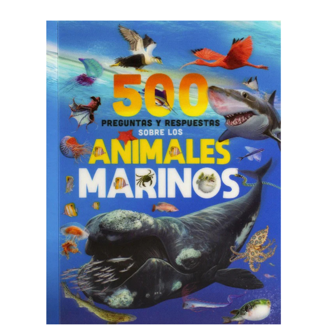 LIBRO 500 PREGUNTAS SOBRE ANIMALES MARINOS