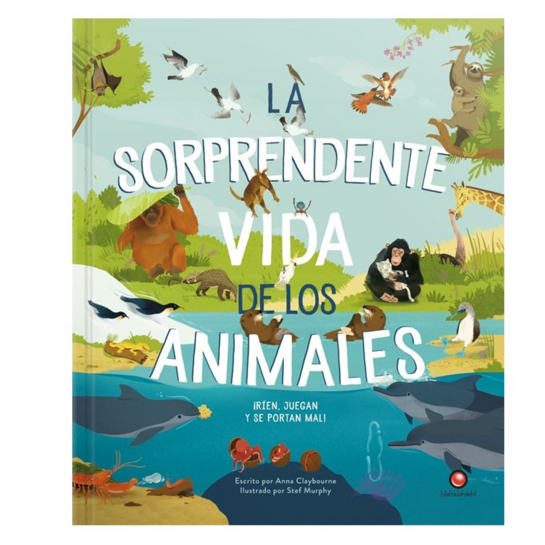 Libro Sorprendente Vida De Los Animales