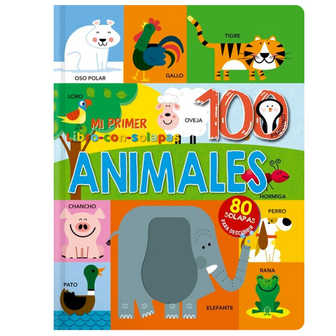 MI PRIMER LIBRO CON SOLAPA: 100 ANIMALES