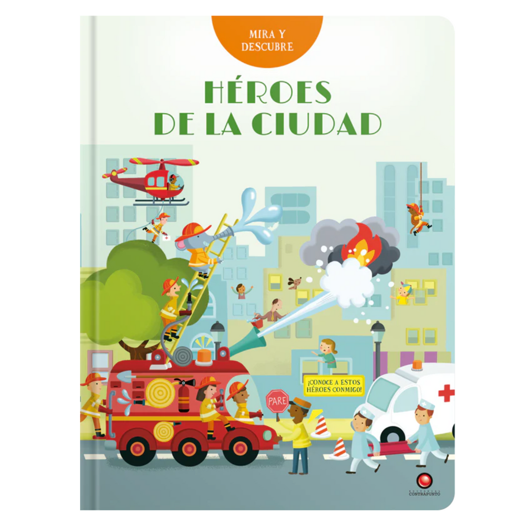 LIBRO HEROES DE LA CIUDAD